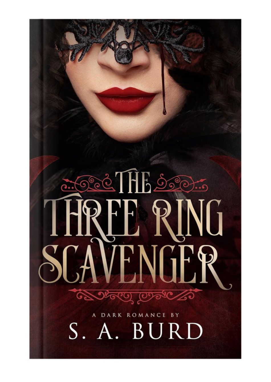 Book cover featuring a woman with dark curly hair, red lipstick, lace mask, and black fur coat, titled 'The Three Ring Scavenger' by S. A. Burd.