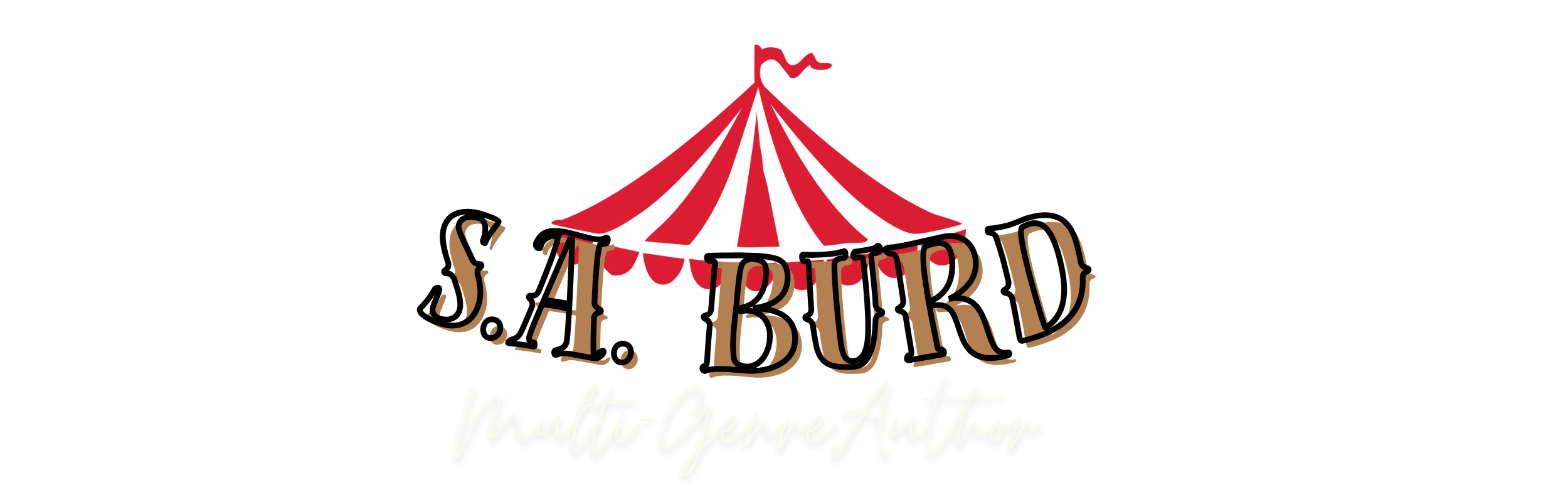 Logo with a red circus tent above the words "S.A. BURD" in brown, and "Multi-Genre Author" in white cursive below.
