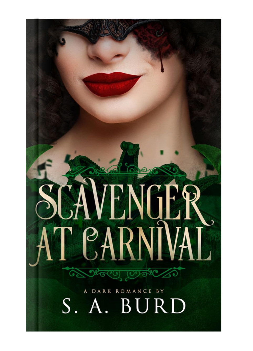 Book cover for "Scavenger at Carnival" by S. A. Burd, featuring a woman with dark curly hair, red lipstick, and a black lace mask over her eyes.