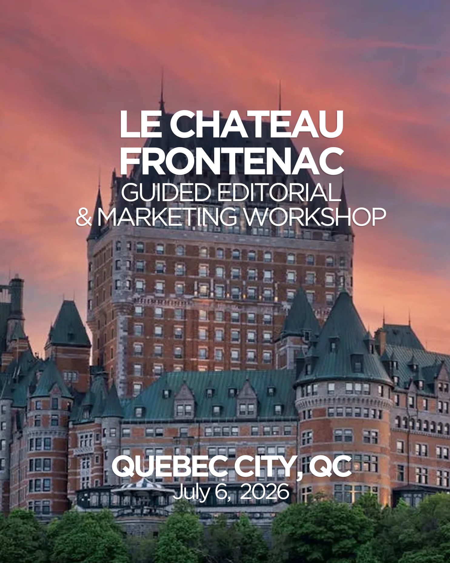 July 6 Chateau Frontenac.png