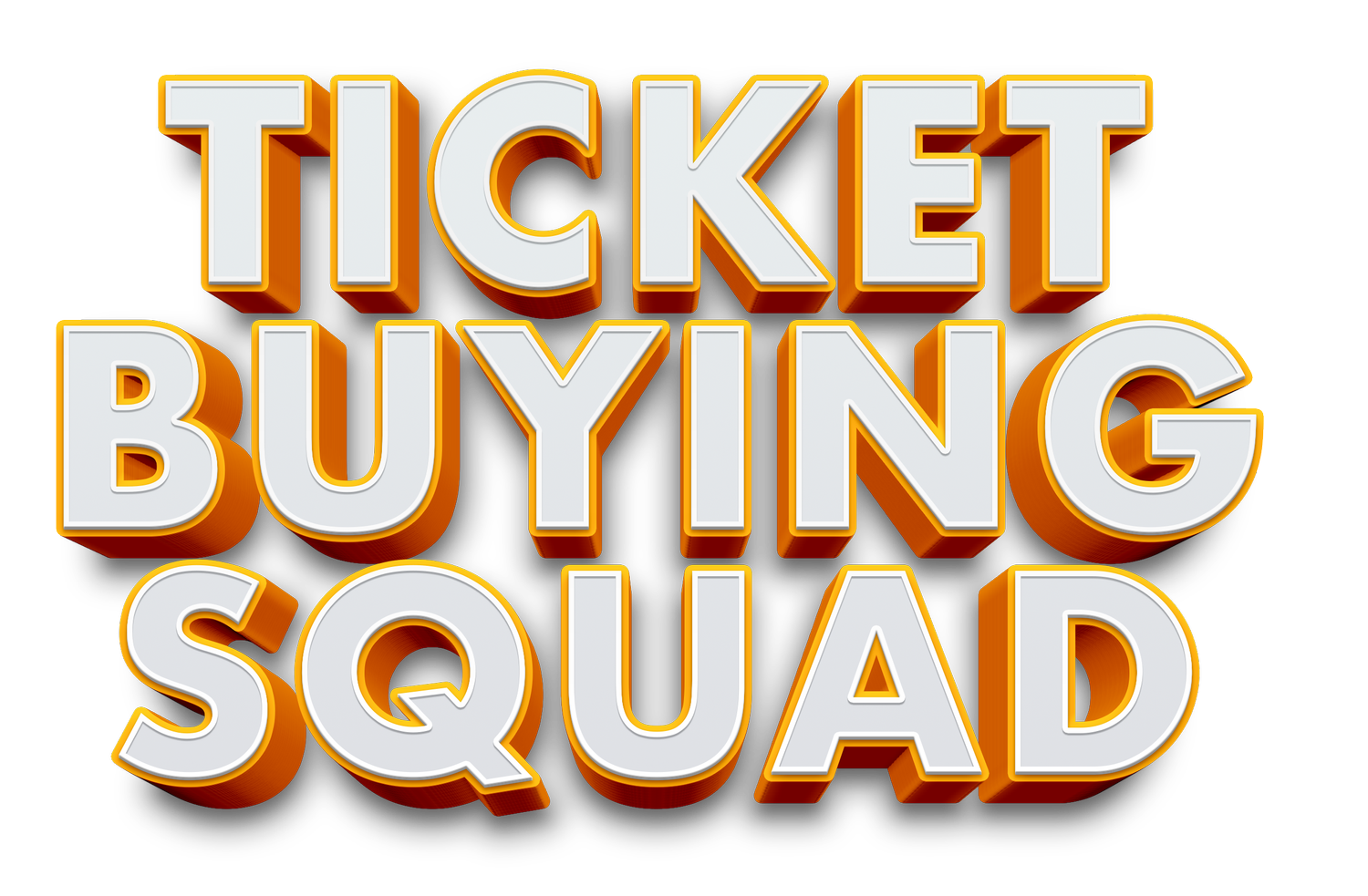 Ticket Buying Squad