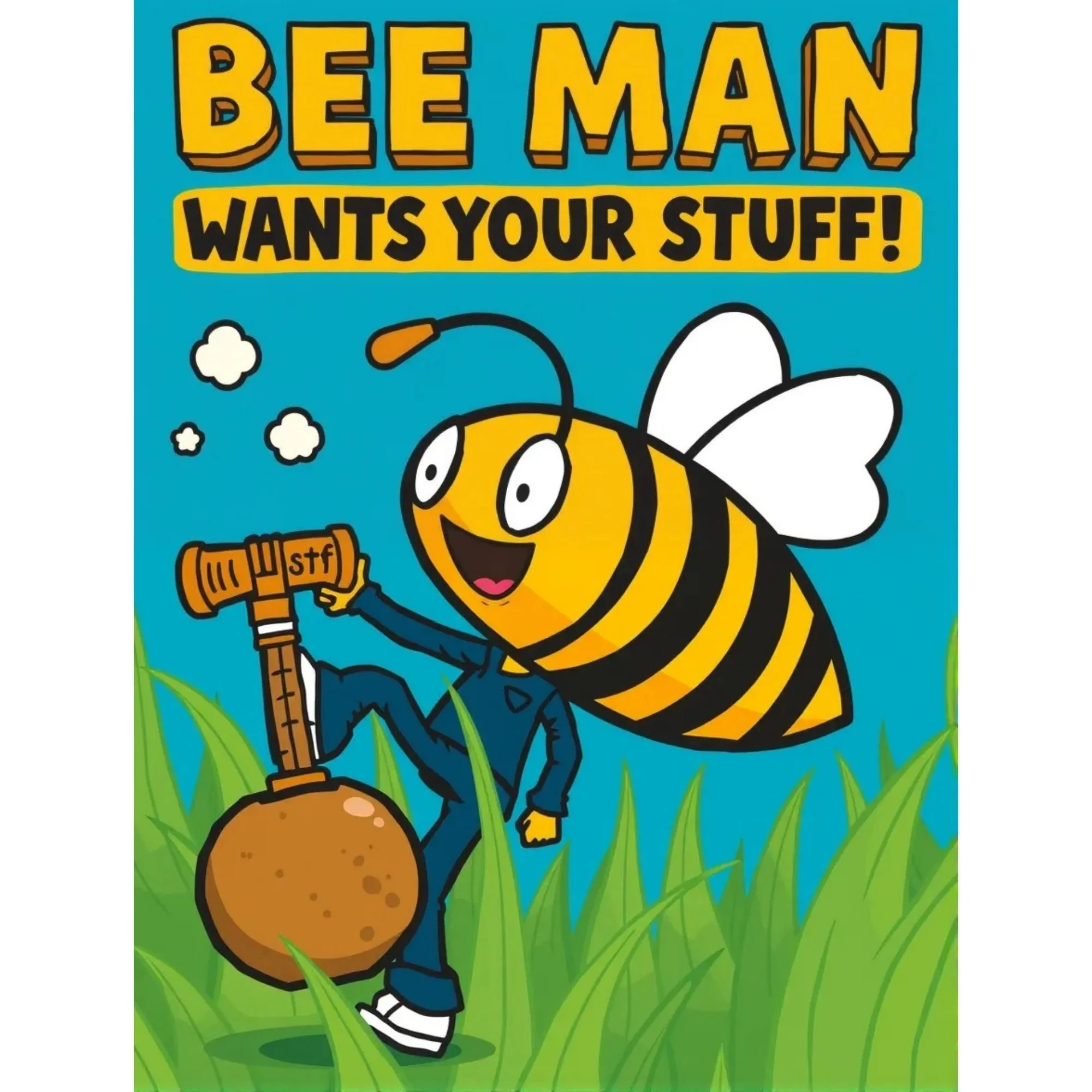 Bee Man Wants Your Stuff and Has Tools!