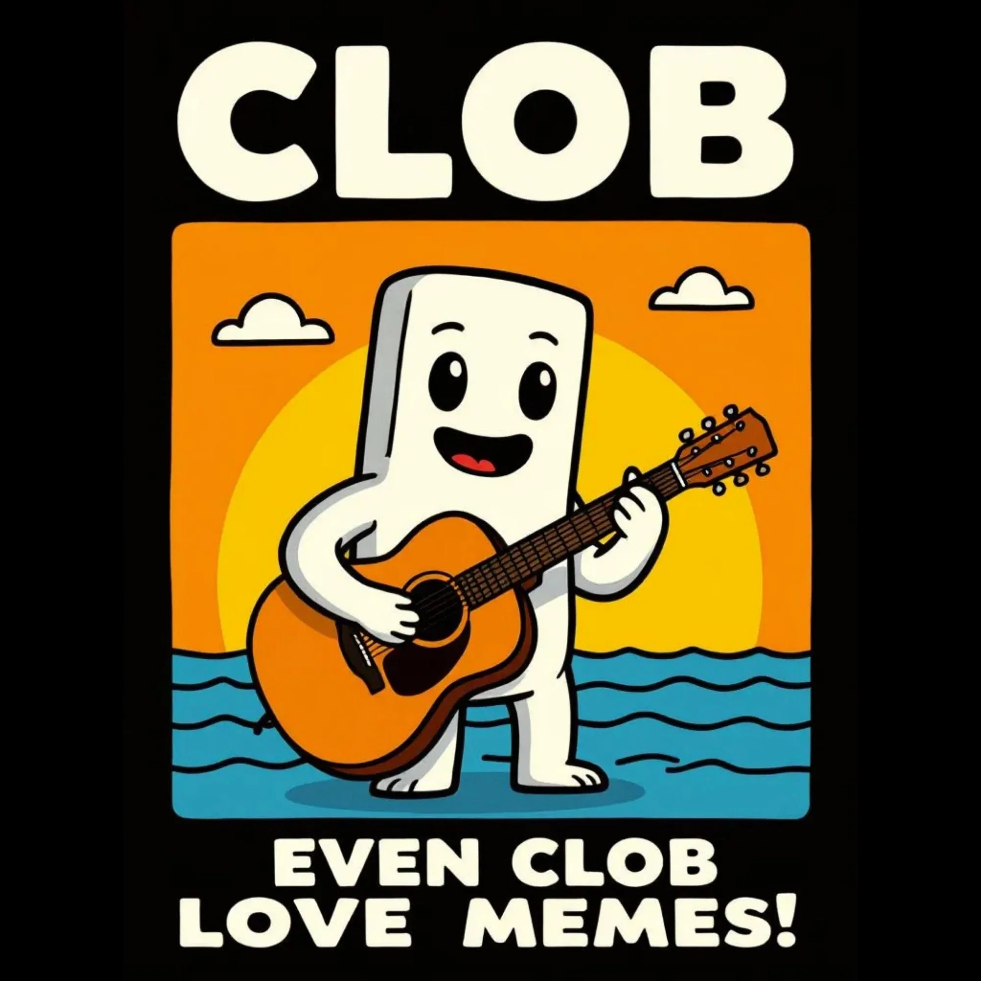 Clob Love Memes - Giant Sun
