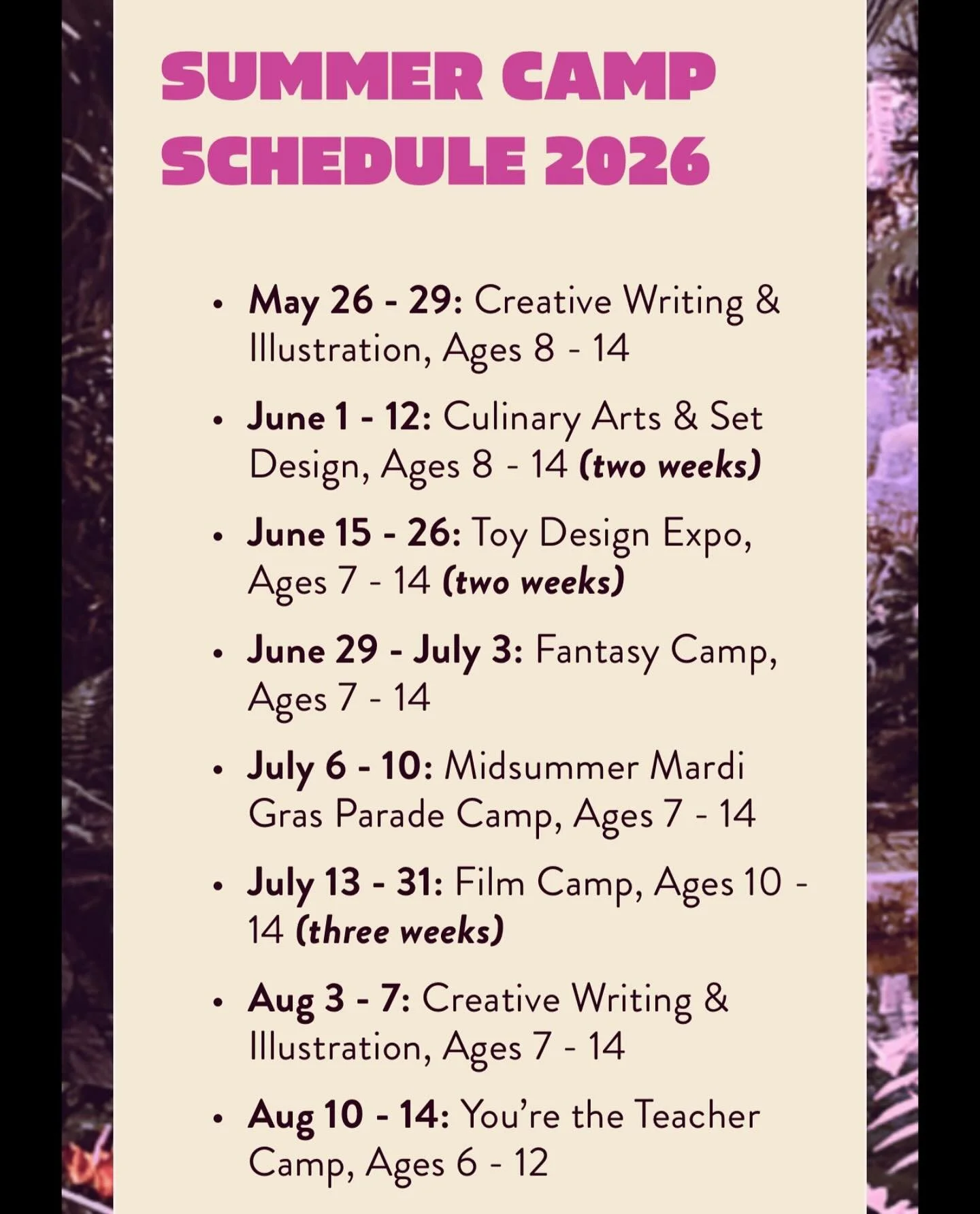 Mark your calendars, we have a new flow for Summer Camp 2026 ✨
We added a week in May!
Film Camp is now three weeks!
We’re cooking in June!
(Almost) all the weeks are swapped!
And… students can now plug their glue guns in 30 minutes ea