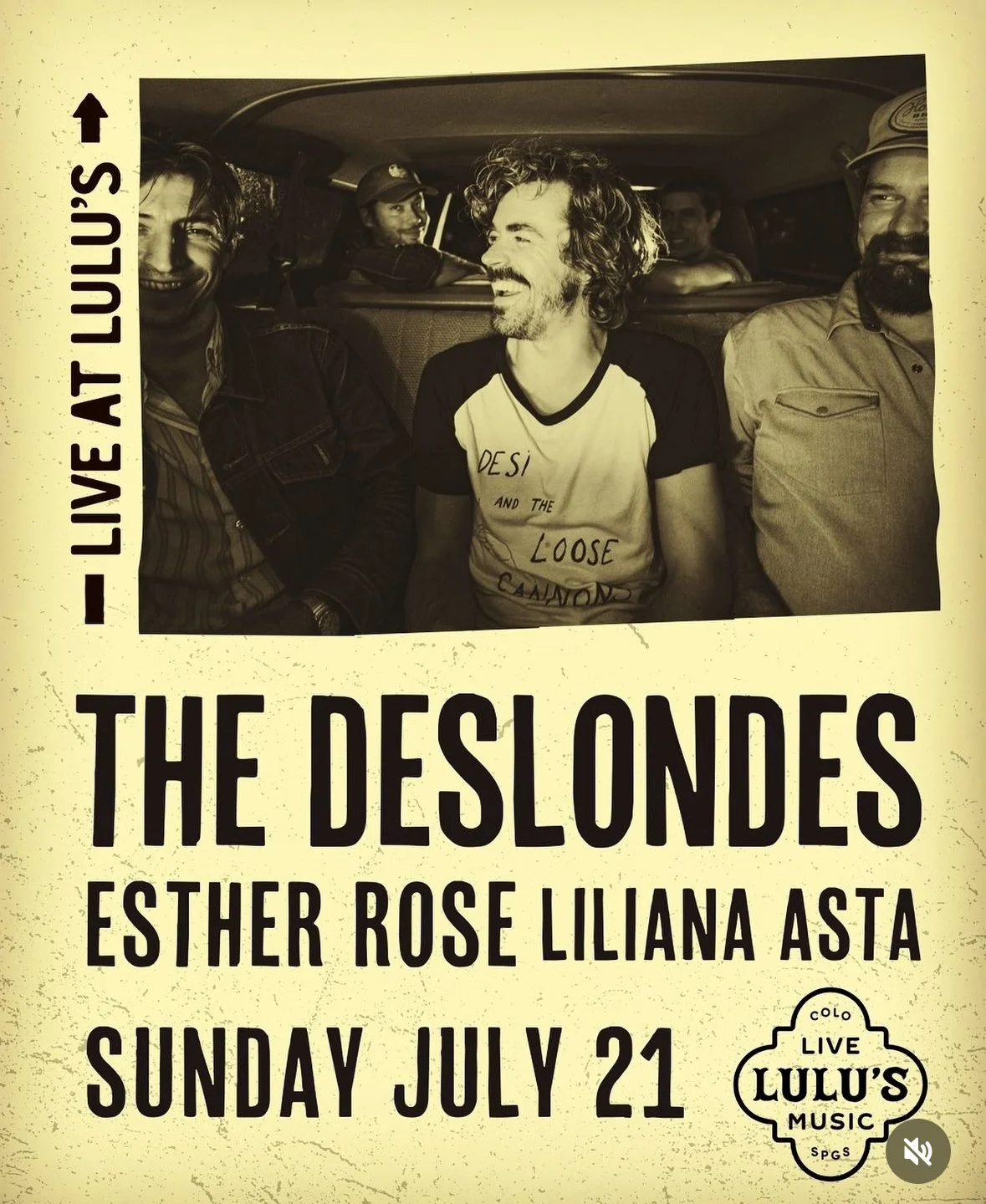 Poster advertising a live music event featuring The Deslondes with Esther Rose and Liliana Asta on Sunday, July 21 at Cole's Live Tulu's.
