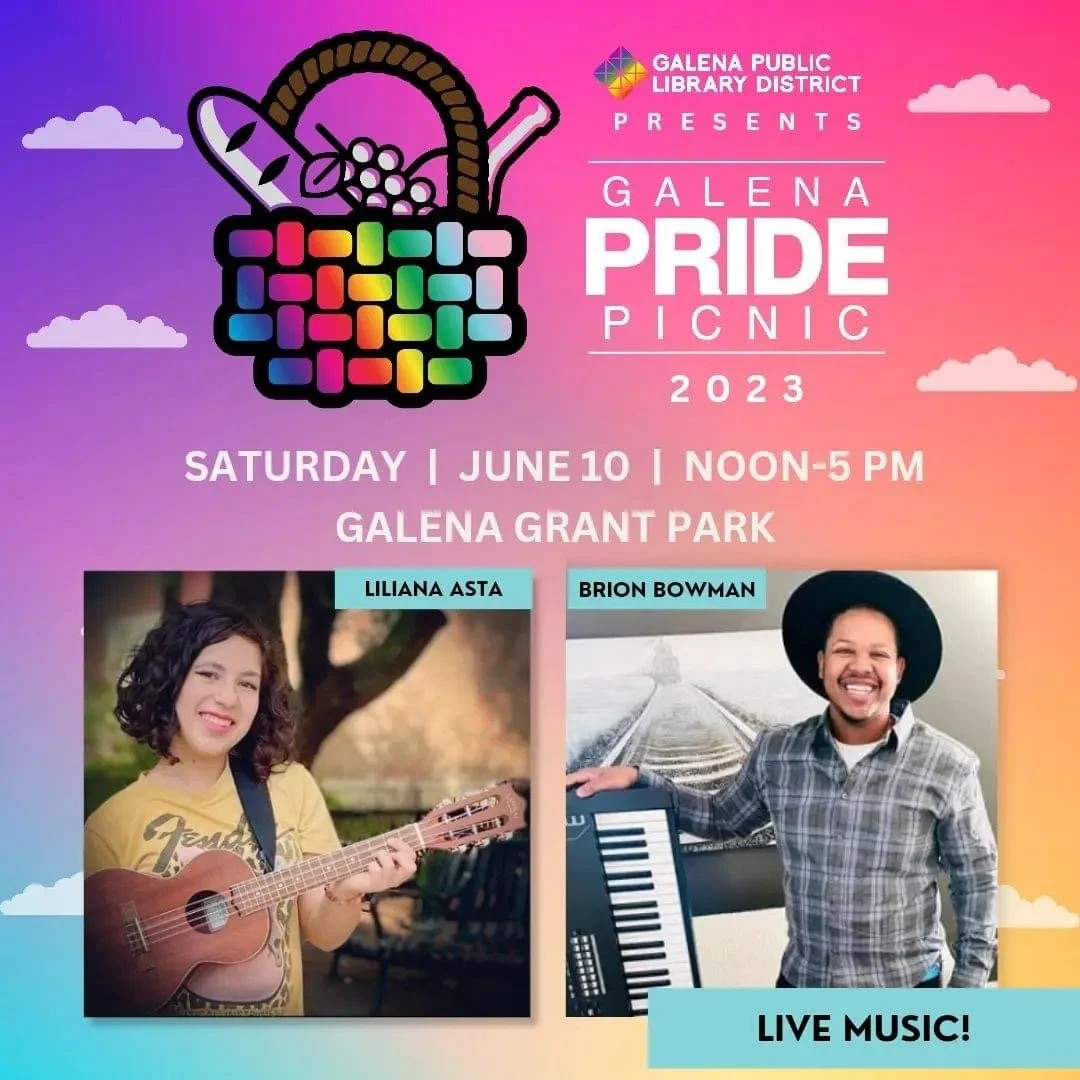 Event poster for Galena Pride Picnic 2023 with colorful rainbow gradient background featuring a basket of picnic items, event details, photos of performers Liliana Asta and Brion Bowman, and text indicating live music and event date and location.