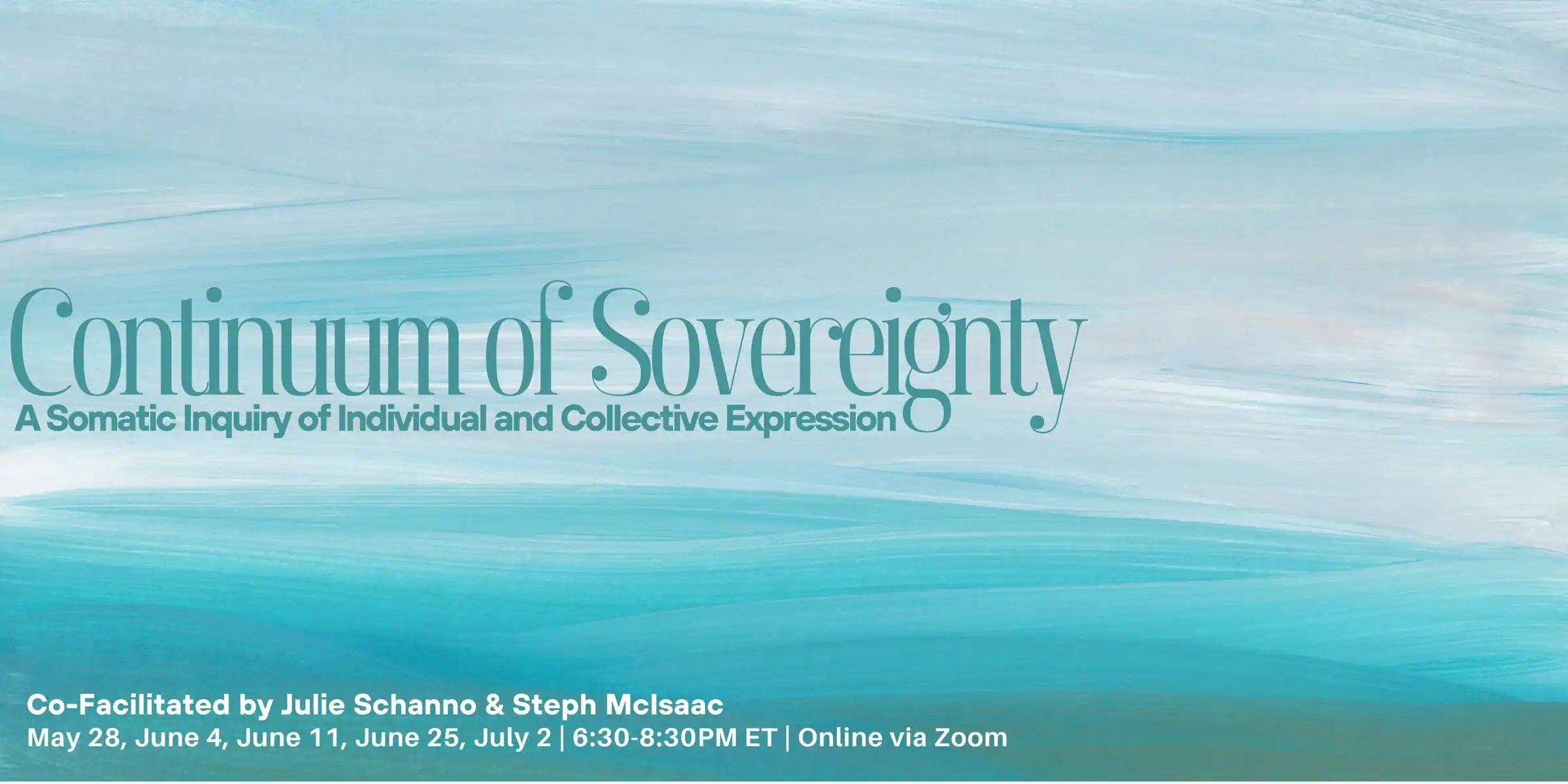 Continuum of Sovereignty: A Somatic Inquiry of Individual and Collective Expression