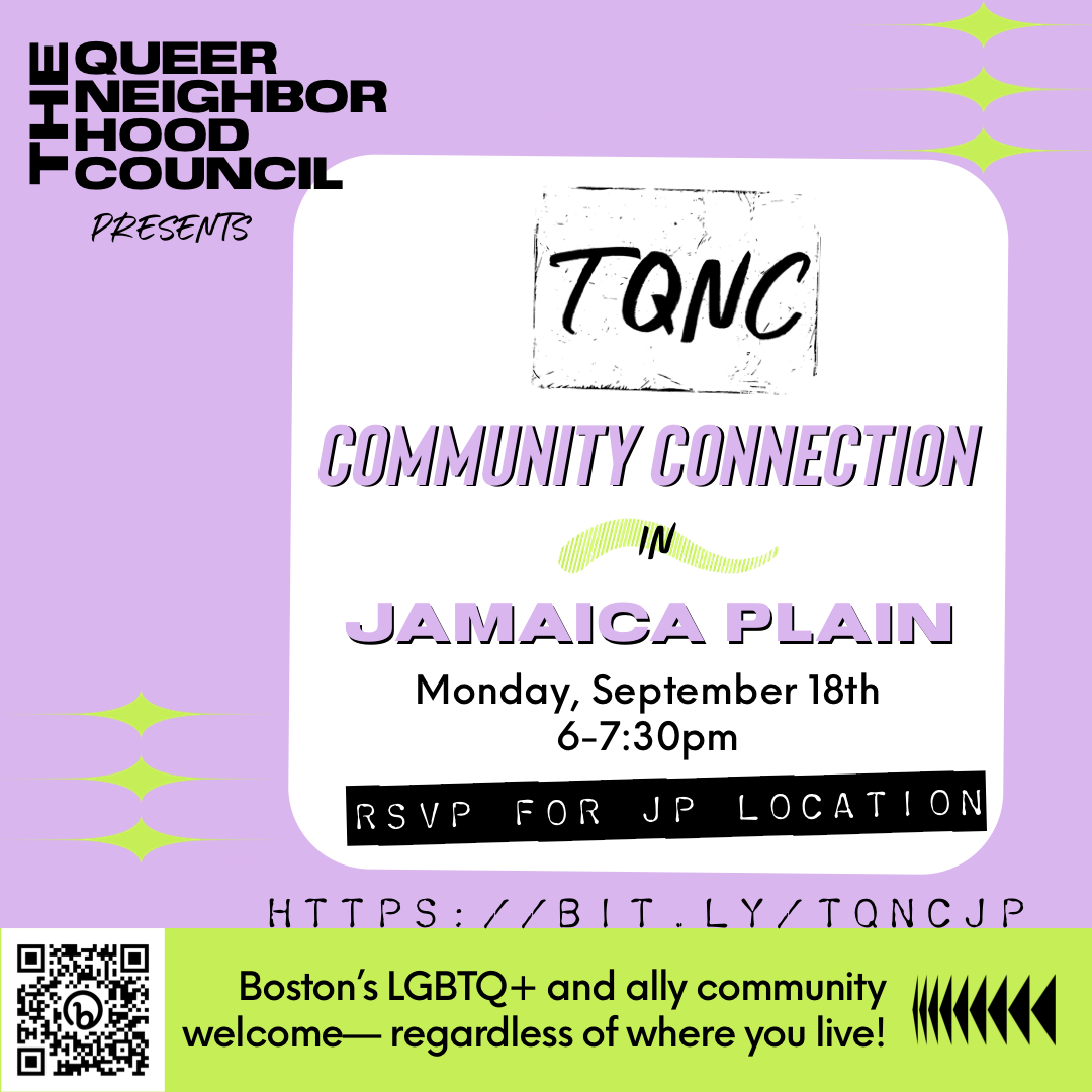 Queer Community Connection in Jamaica Plain