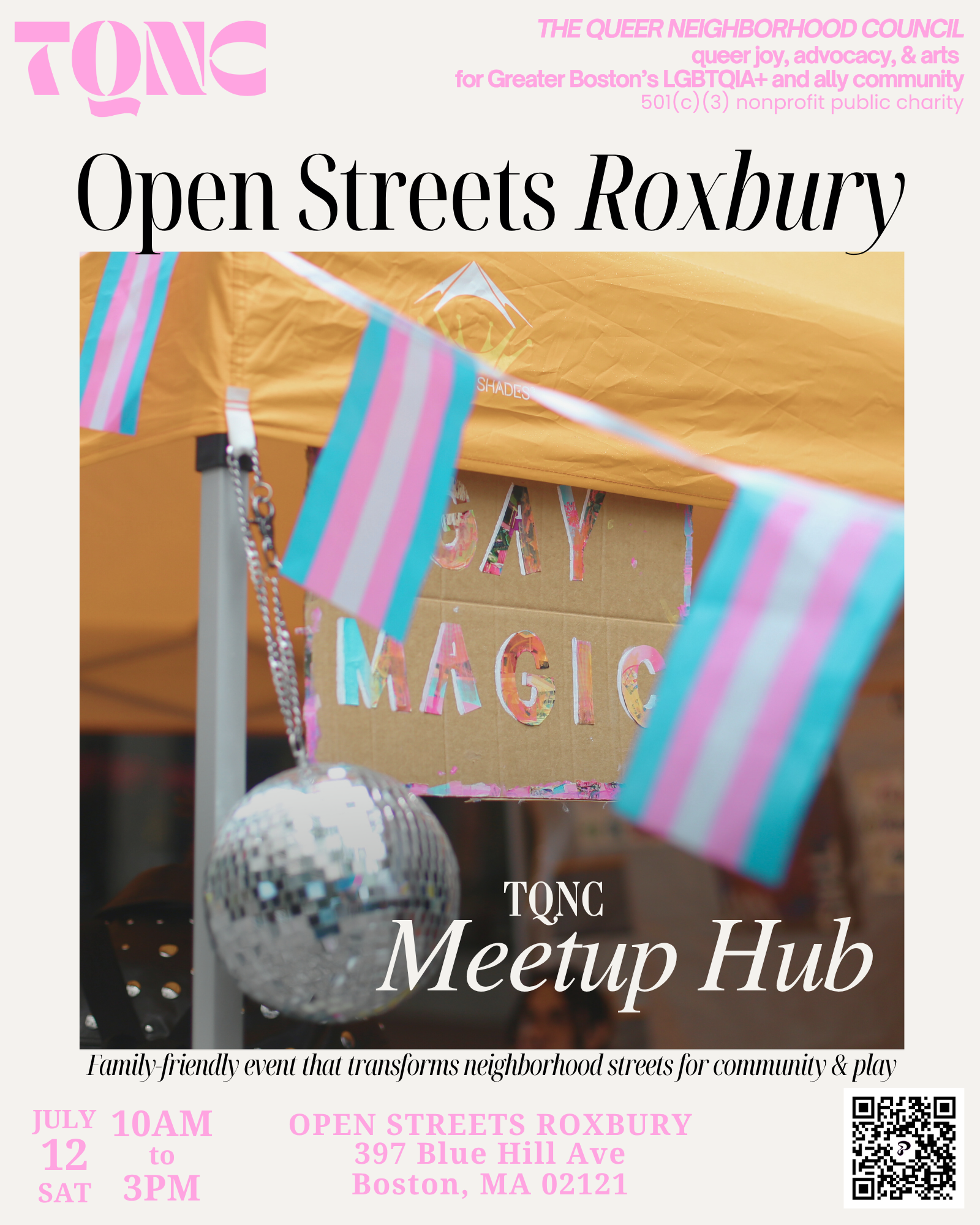 Open Streets Roxbury <> TQNC Meetup Hub