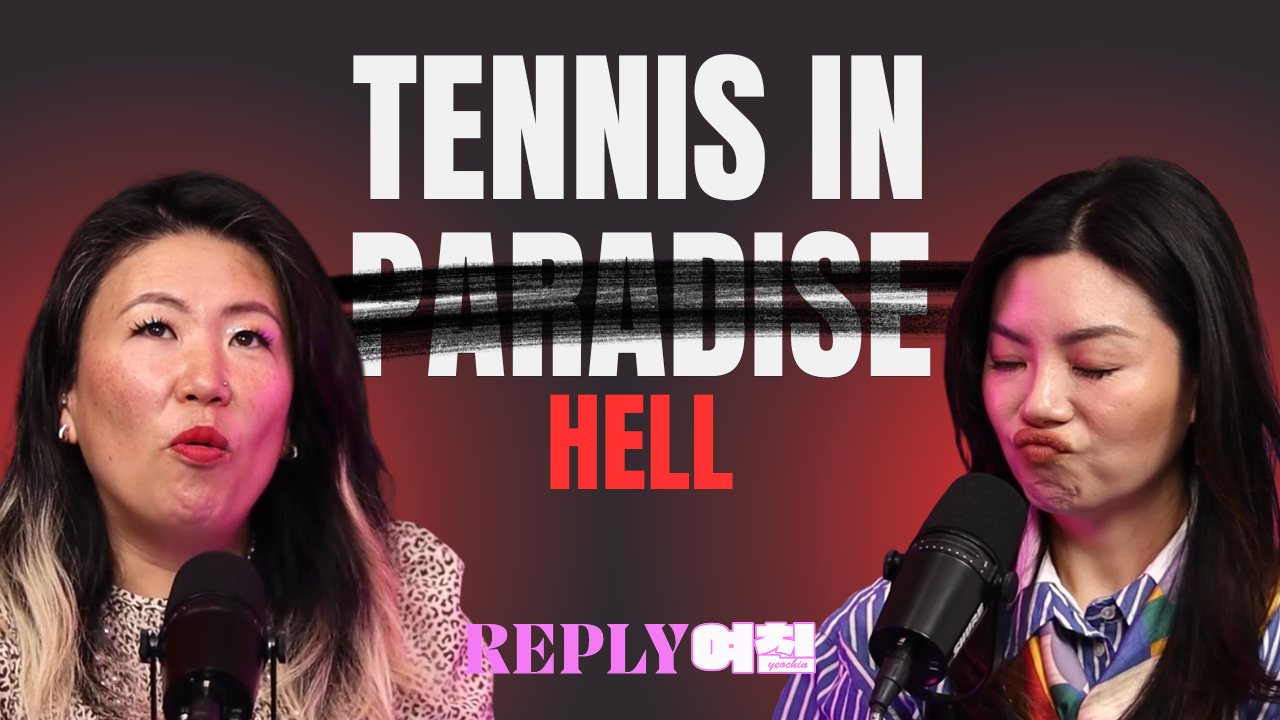 Game, Set…Regret? | Reply Yeochin Ep. 136