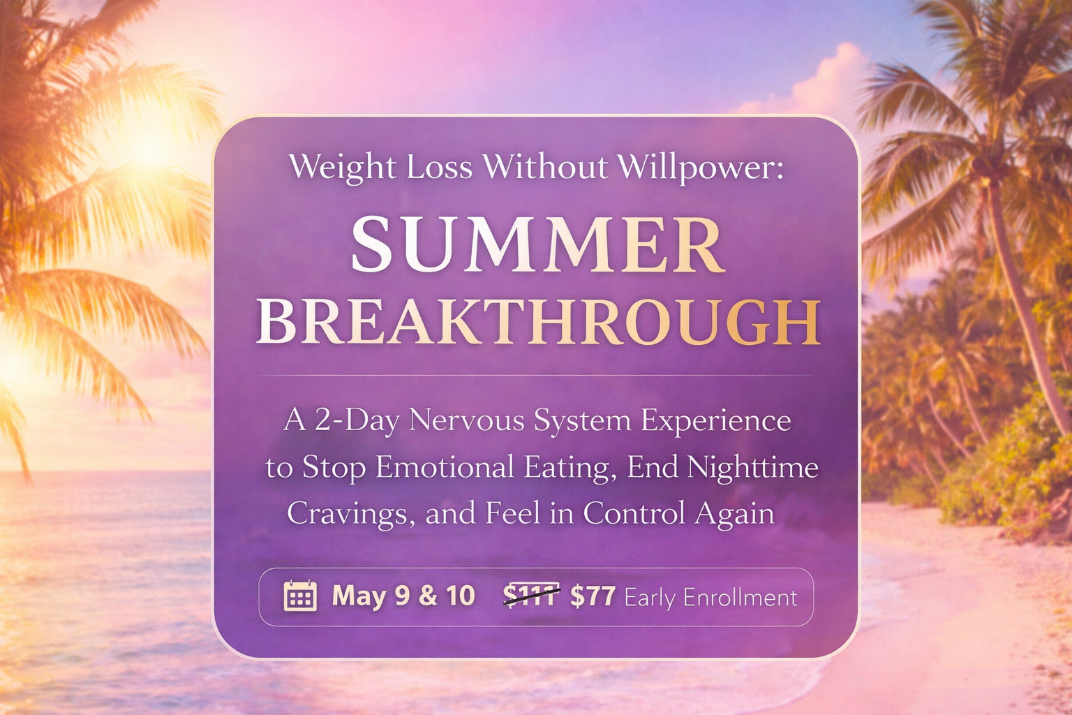 Tropical escape for a summer breakthrough.png