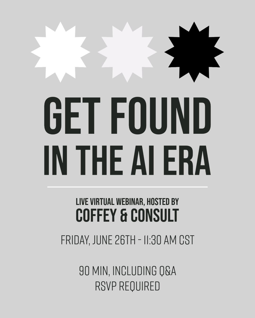 Live Virtual Webinar: Get Found in the AI Era