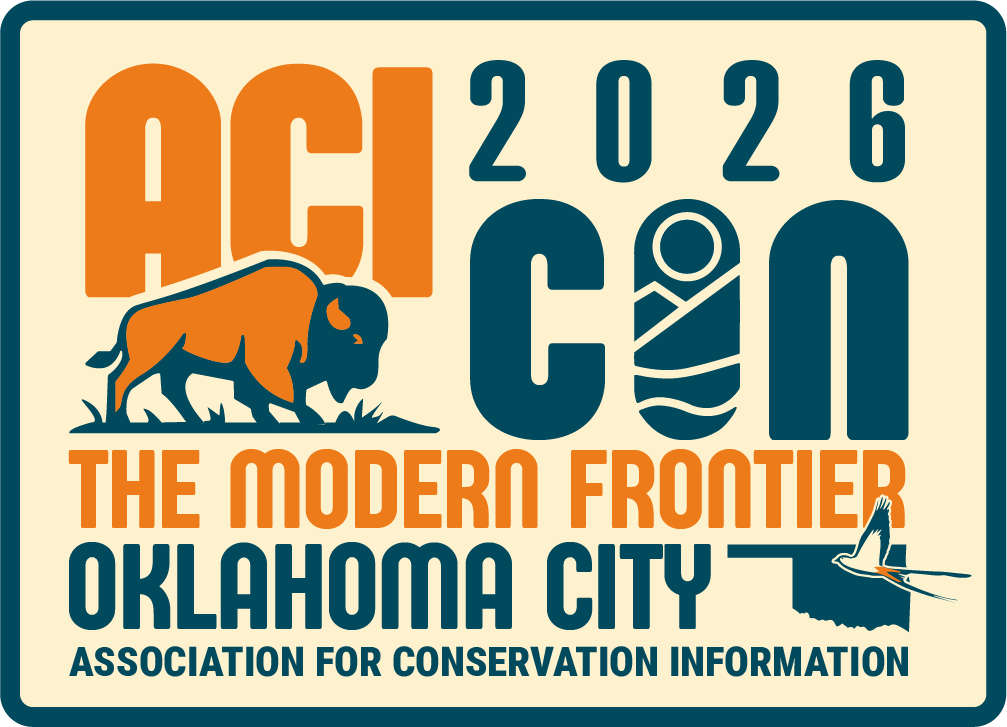The Association for Conservation Information 2026 Annual Conference