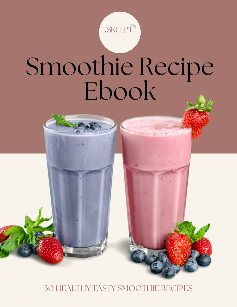 Skulpt Wellness Smoothie Recipe Ebook