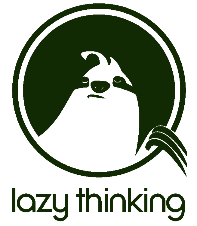 Lazy Thinking 