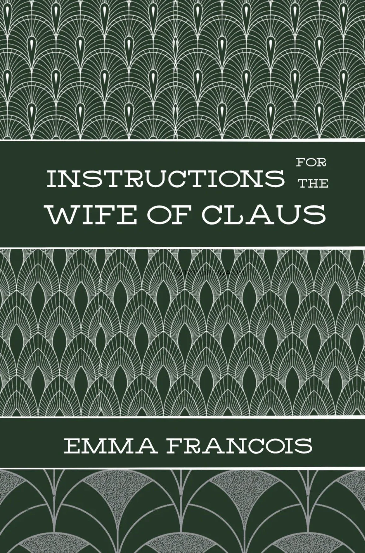 Instructions for the Wife of Claus (SIGNED)