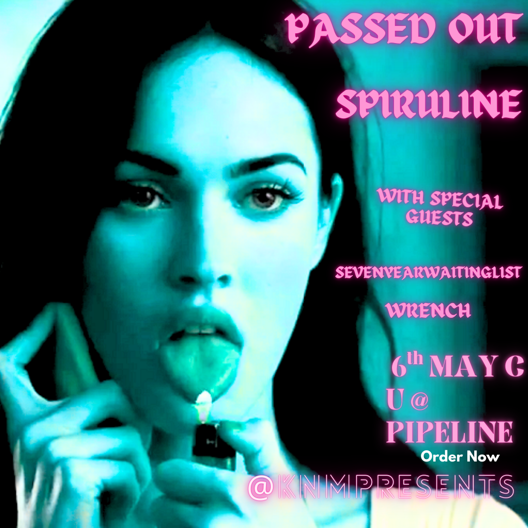 🎀 Passed Out // Spiruline // sevenyearwaitinglist // Wrench 🎀