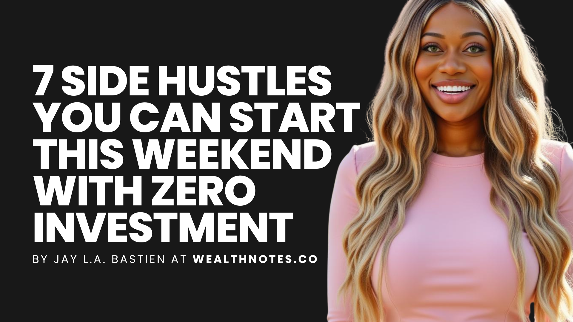 006: 7 Side Hustles You Can Start This Weekend with Zero Investment