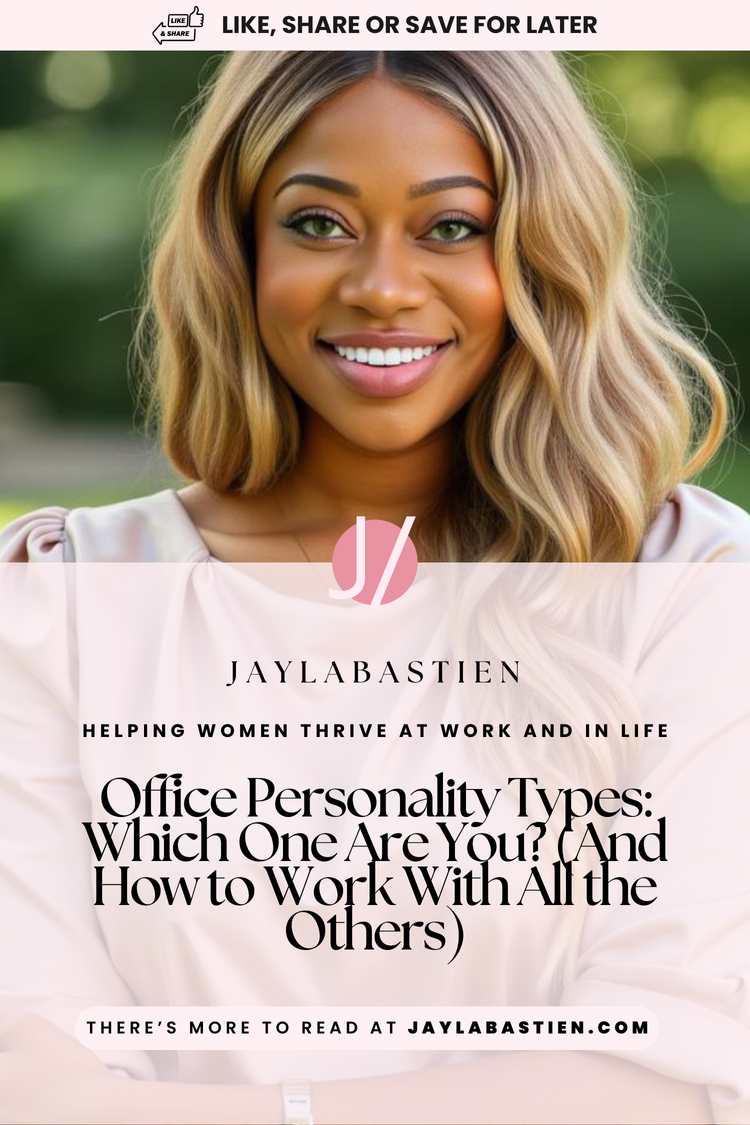 Office Personality Types: Which One Are You? (And How to Work With All ...