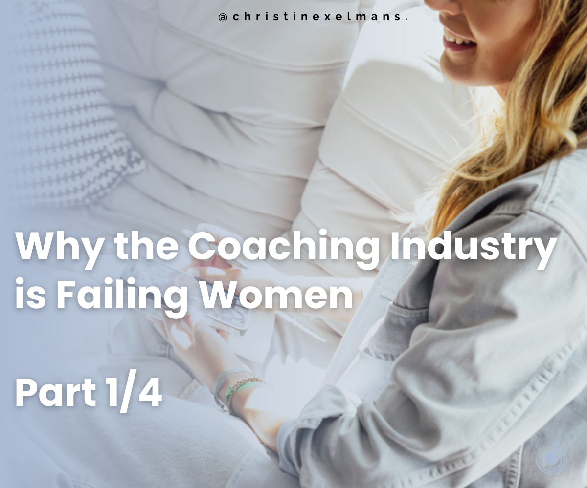 Why the Coaching Industry is Failing Women