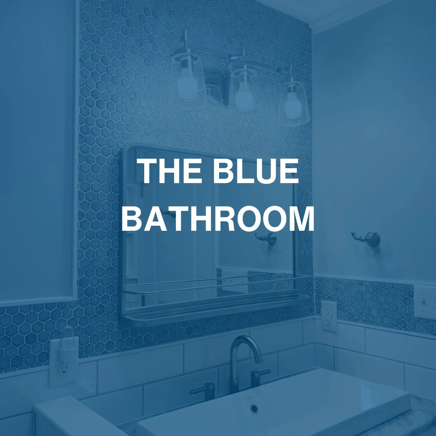 The Blue Bathroom