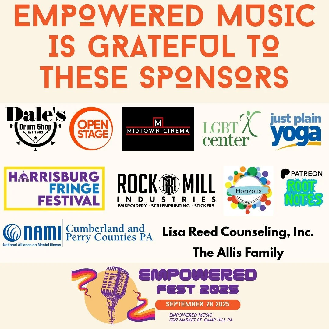 The list of Empowered Fest supporters has grown! Show some love to @horizonscreativestudio @midtowncinema @dalesdrumshop @openstagehbg @lgbtcentralpa @justplainyoga @hbgfringe @rockmillindustries NAMI Cumberland Perry, Lisa Reed Counseling, The Allis