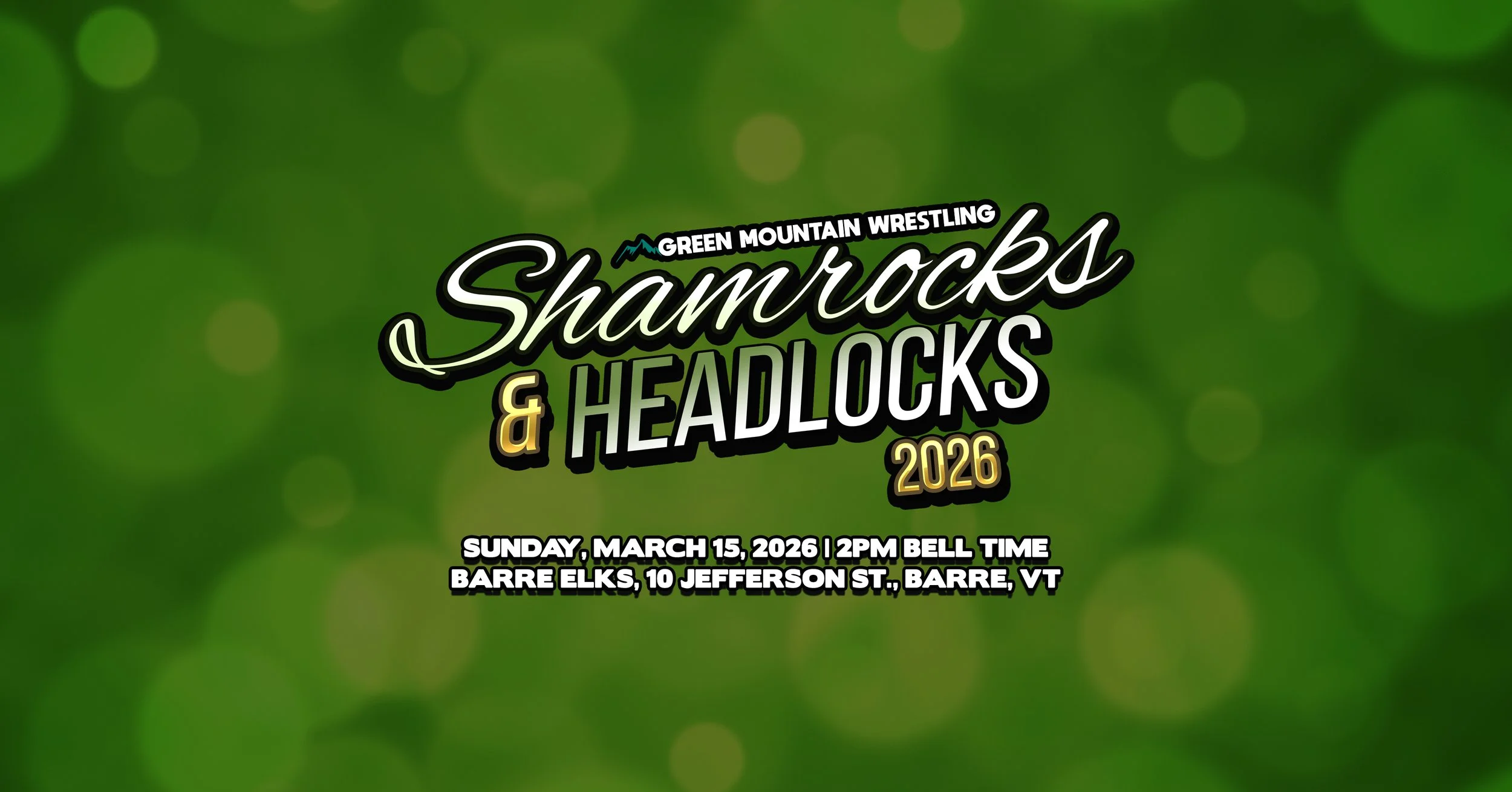Shamrocks &amp; Headlocks 2026