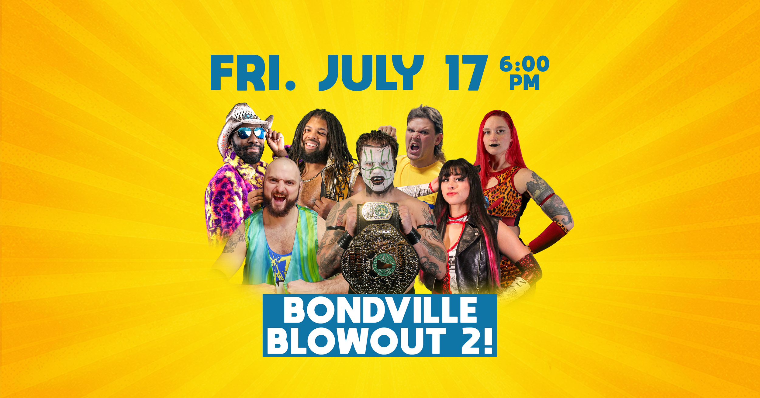 Bondville Blowout 2