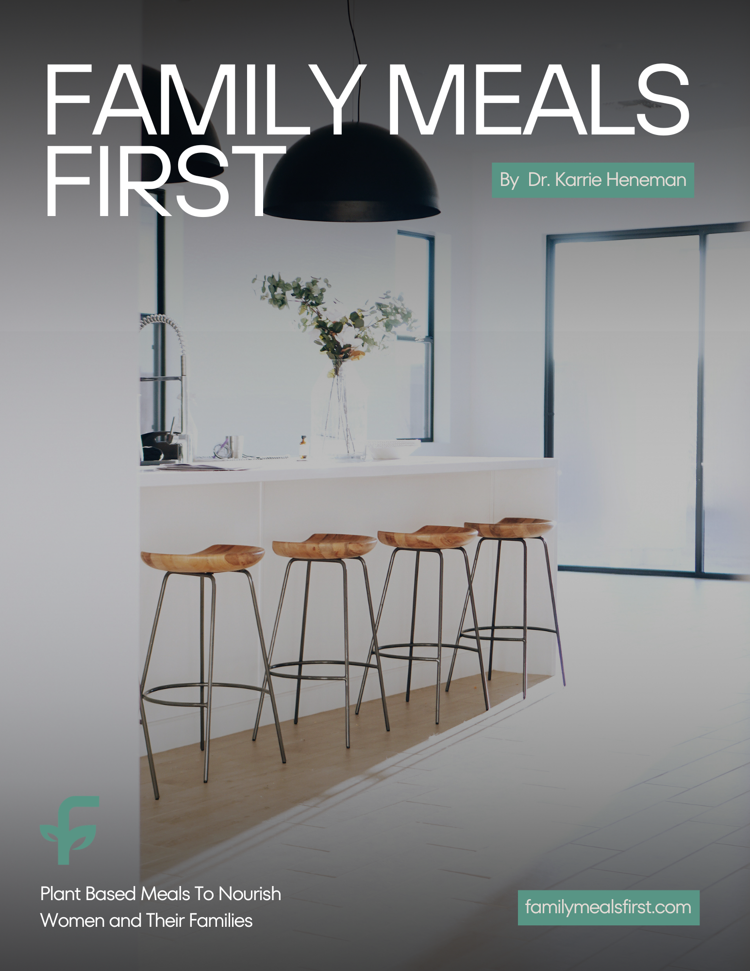 Family Meals First Cookbook