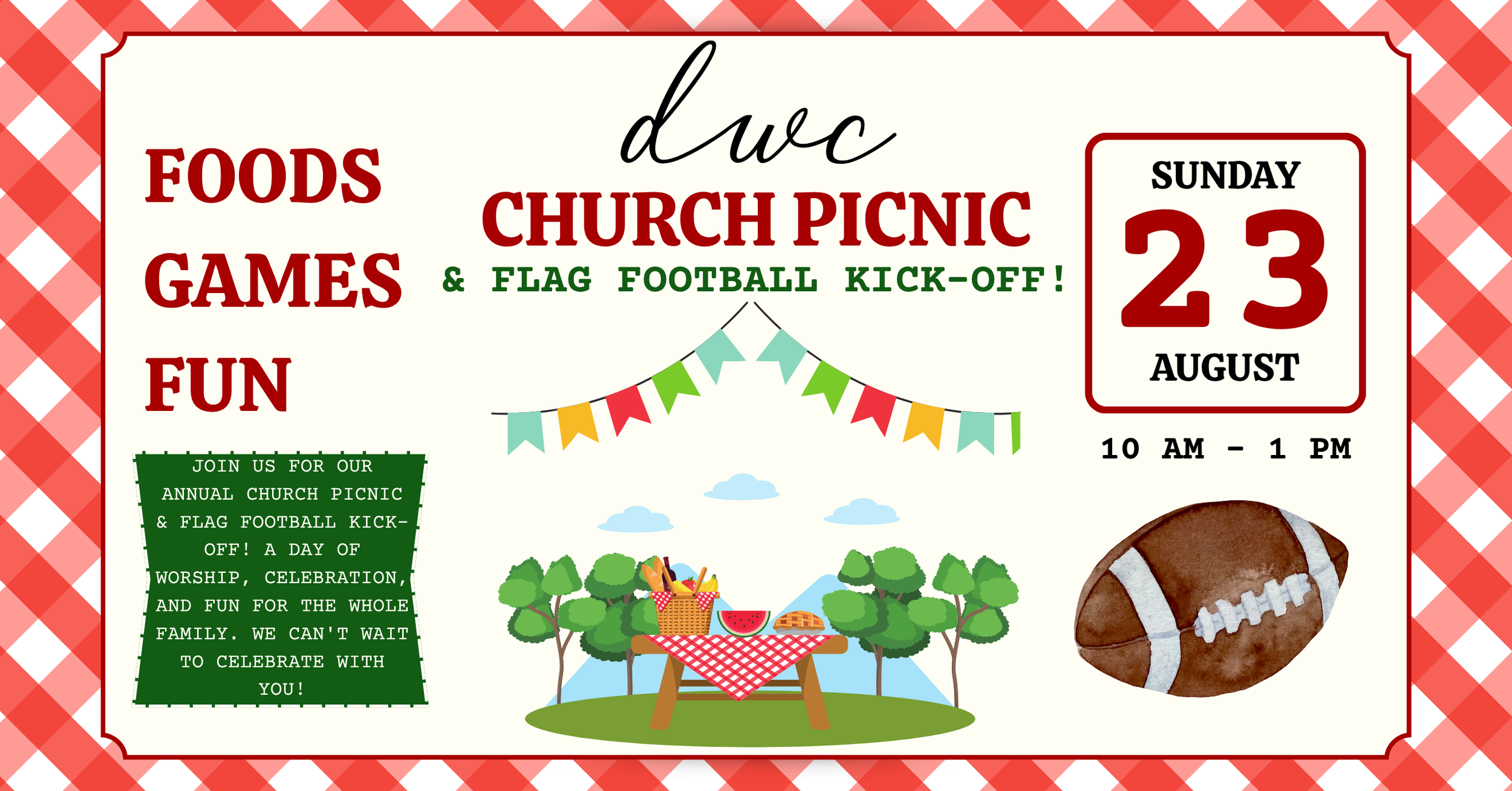DWC CHURCH PICNIC &amp; FLAG FOOTBALL KICK-OFF
