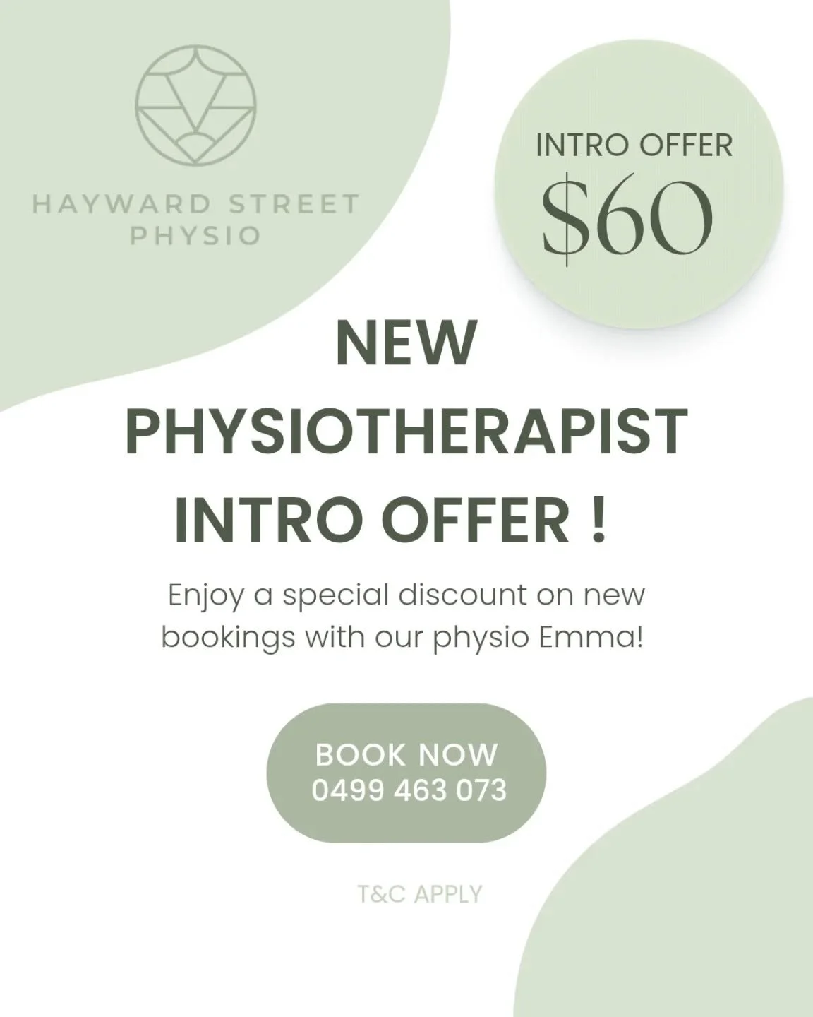 ✨ Intro Offer with Emma ✨

To welcome Emma to the Hayward Street Physio team, we&rsquo;re offering new consultation for just $60* for a limited time. 

Available for both existing and new clients presenting with a new condition, injury or concern.

W