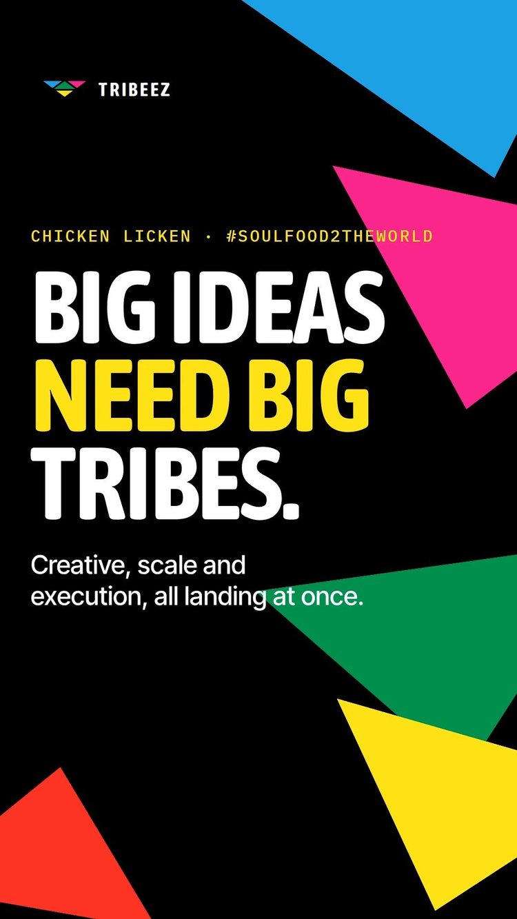 Chicken Licken SoulFood2TheWorld influencer campaign: Big ideas need big tribes