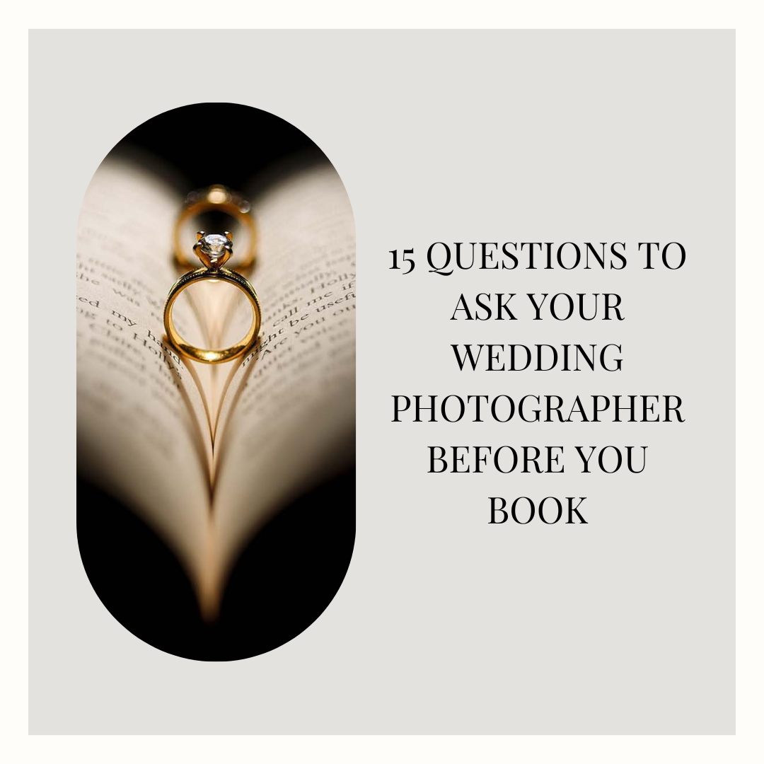 15 Questions to Ask Your Wedding Photographer Before You Book