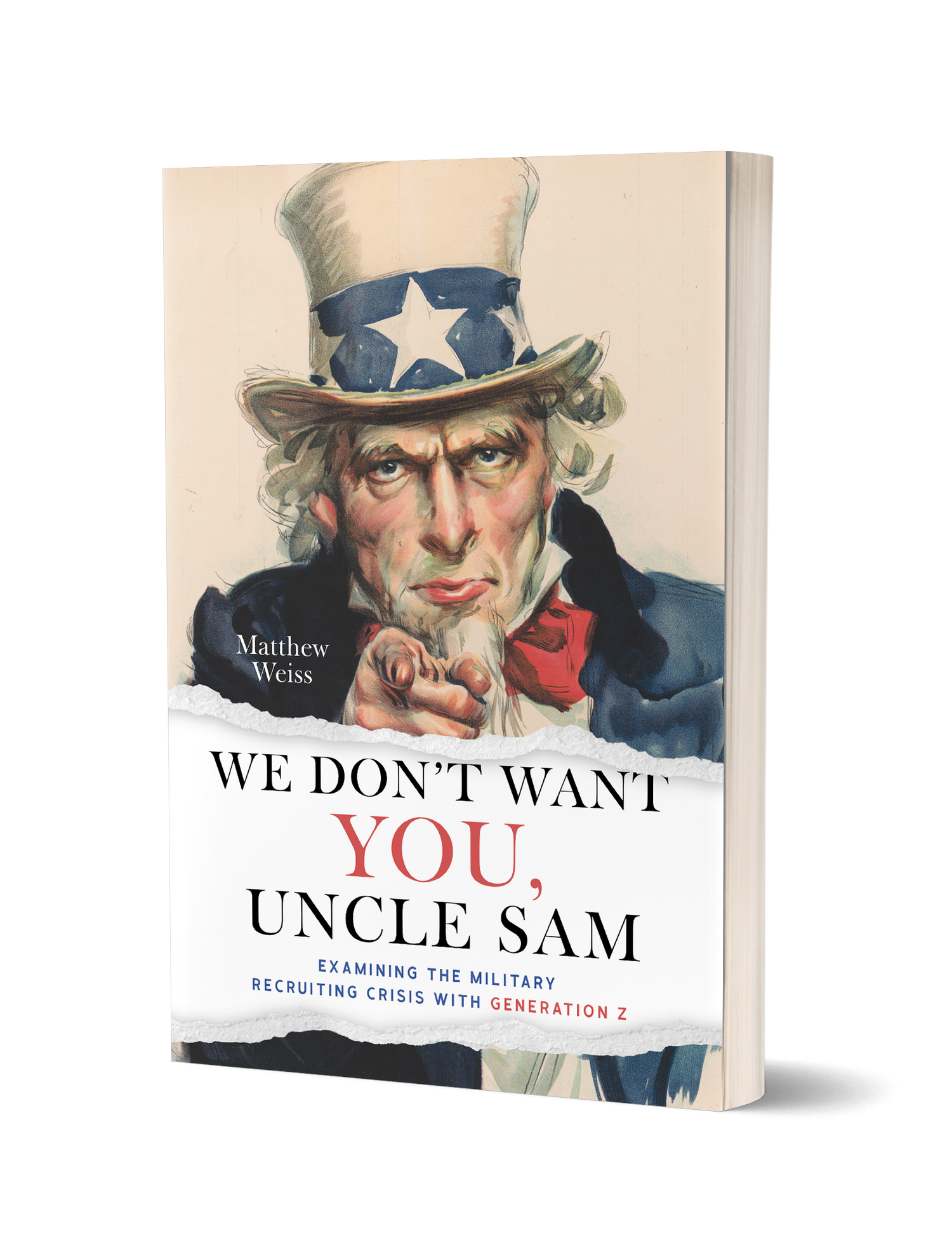 We Don&#39;t Want You Uncle Sam