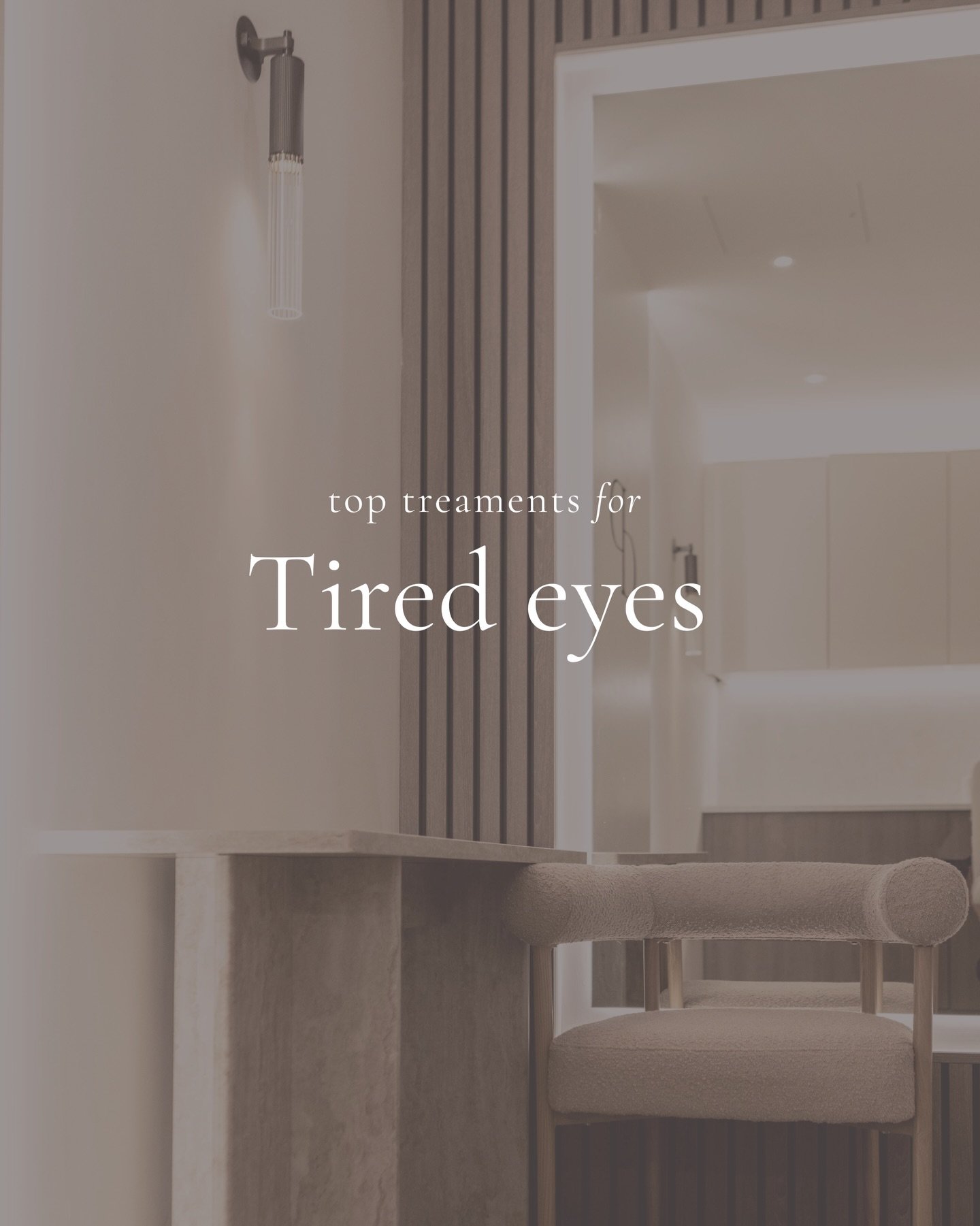 Do you feel like you always look tired?

Is concealer your best friend?

Swipe to see out top recommend under eye treatments, to help brighten the delicate under eye area leaving you looking fresh and well rested.

Would you like an under eye consult
