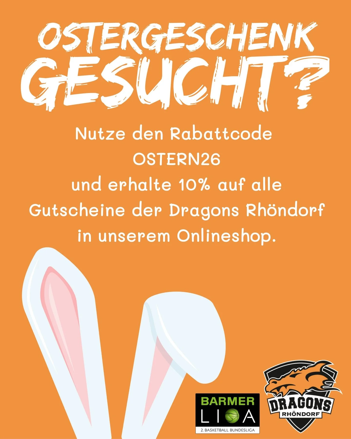 Ostergeschenk gesucht? 🎁

Sichere dir jetzt 10% Rabatt auf alle Gutscheine der Dragons Rh&ouml;ndorf im Onlineshop.🐰
Einfach den Code OSTERN26 beim Kauf einl&ouml;sen.

G&uuml;ltig nur noch bis morgen Abend (05.04.).
Jetzt zugreifen und Freude vers