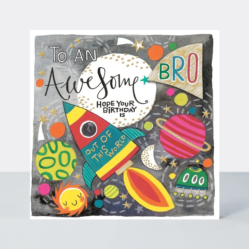 Chatterbox - Happy Birthday Brother - Out of this world