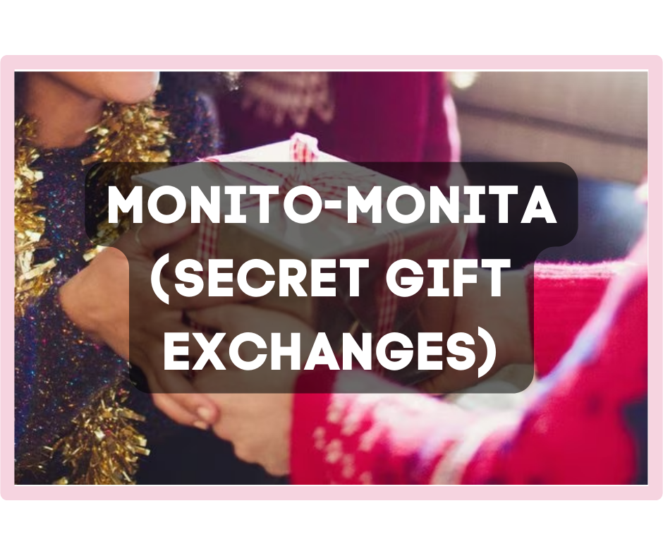 Monito-Monita: Spreading Christmas Cheer Through Secret Gift Exchanges