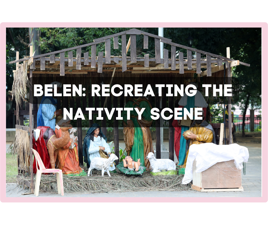 Belen: A Miniature Bethlehem in Every Filipino Home