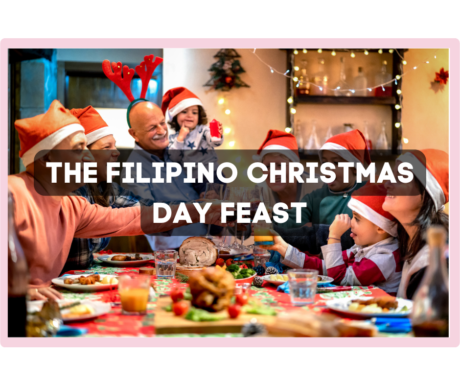 Paskong Pinoy Feast: Symphony of Flavors Celebrating Family and Family