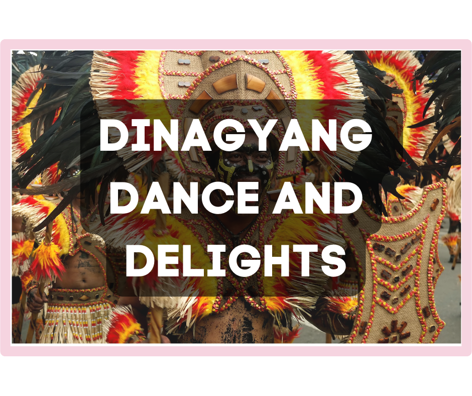 Dinagyang Festival Delicacies: Iloilo's Dance and Dishes