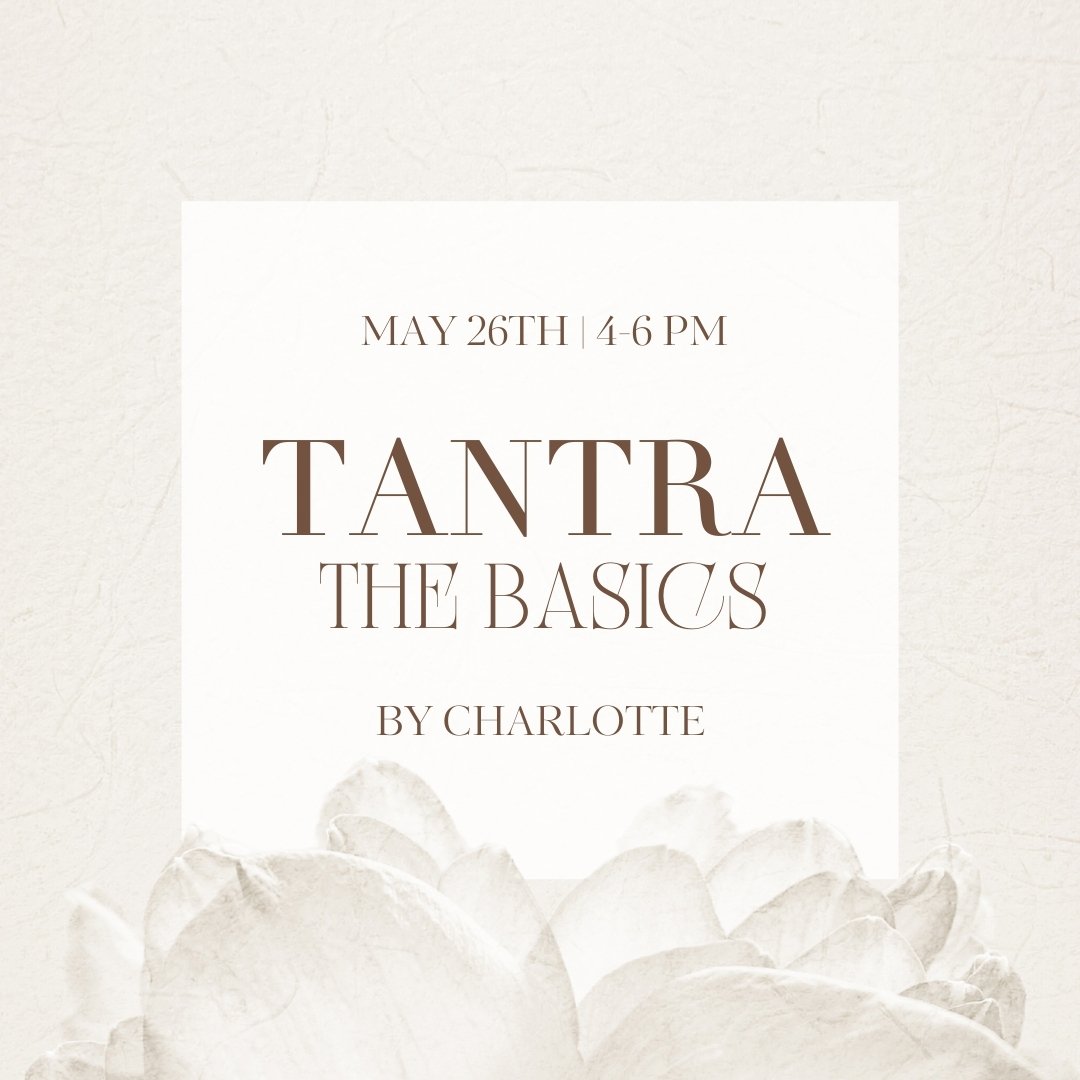 Embark on a journey towards a luscious path at our upcoming Tantra, The Basics workshop on May 26th, from 4-6 PM. 
💛🙏

We'll dive into the basics of modern tantric wisdom, covering experience, presence, embodiment, the self, the chakra system and s