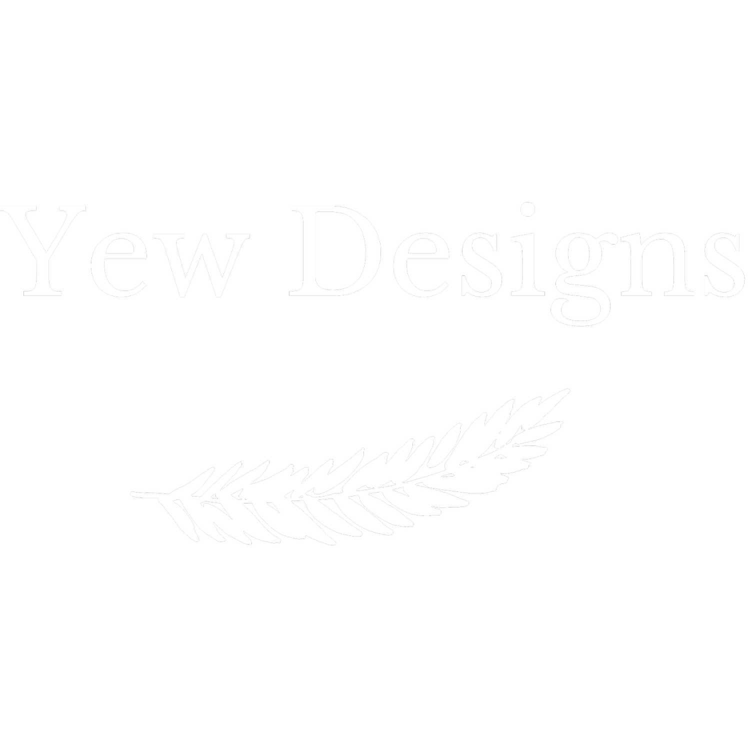 Yew Designs