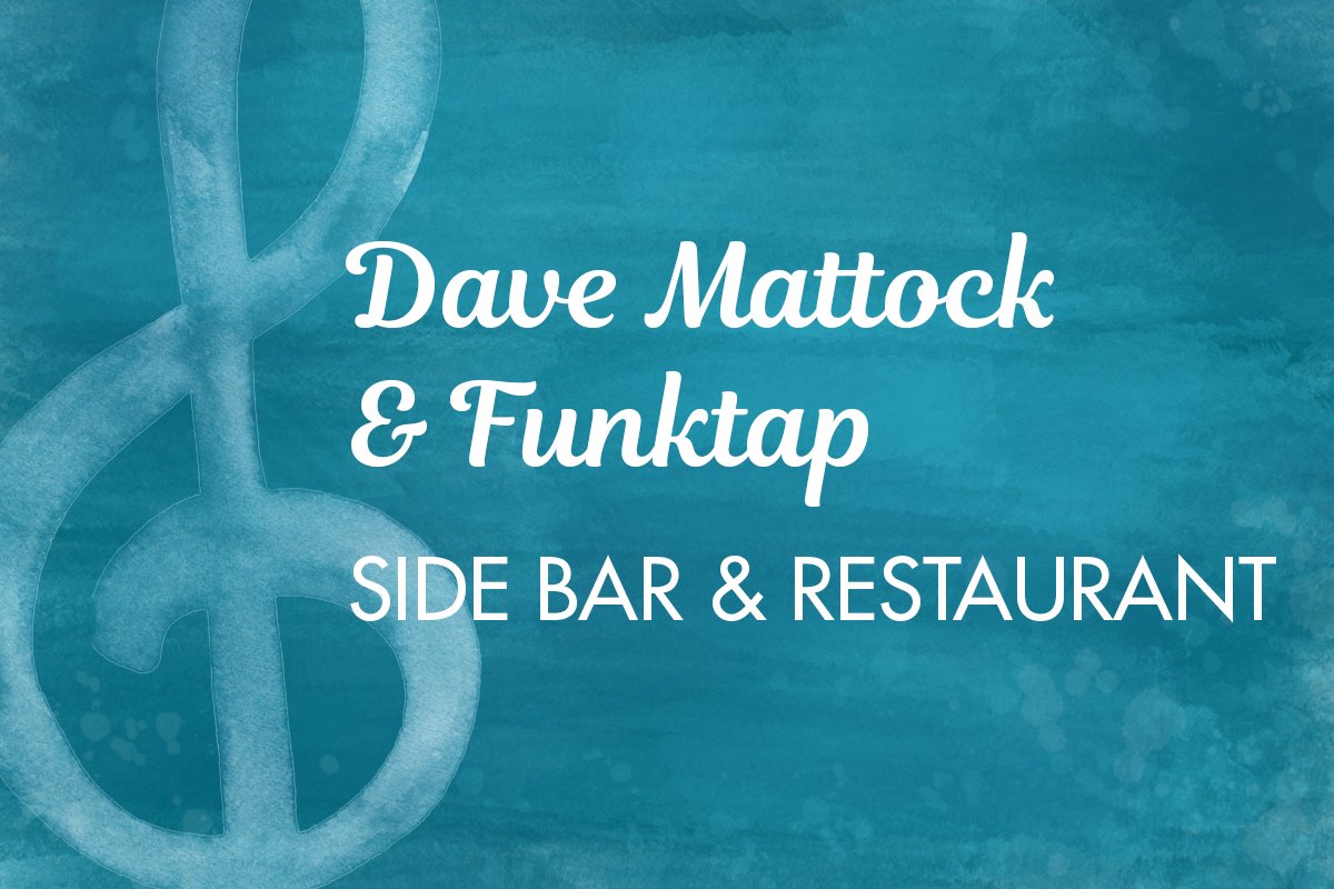 Dave Mattock and Funktap&nbsp; 