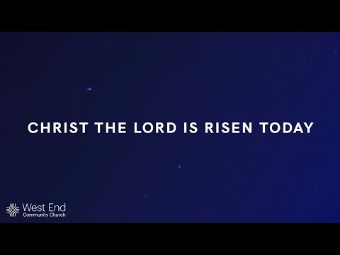 Christ The Lord Is Risen Today | Live from April 4, 2021