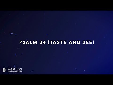 Psalm 34 (Taste And See) | Live from June 9, 2024