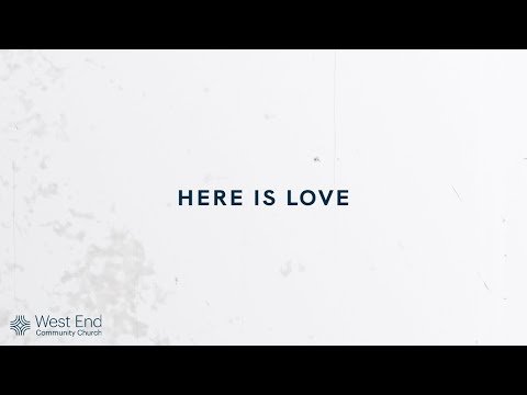 Here Is Love | Live from February 9, 2025