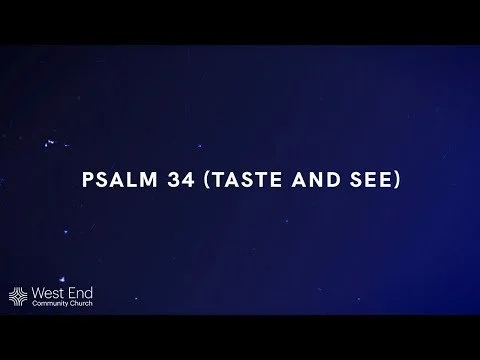 Psalm 34 (Taste And See) | Live from June 9, 2024