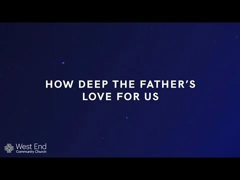 How Deep The Father's Love For Us | Live from April 2, 2021