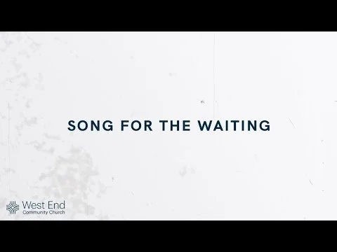 Song For The Waiting | Live from December 5, 2021